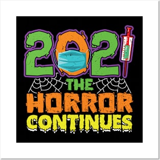 Halloween 2021 The Horror Continues Funny Posters and Art